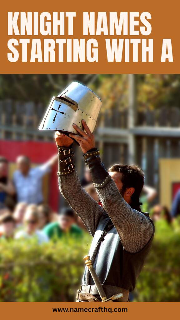 Knight Names Starting with A