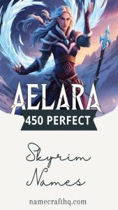 450 Skyrim Names Perfect for Your Next RPG Character